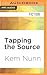 Tapping the Source