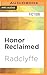 Honor Reclaimed (Honor Series, 5)