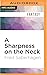 Sharpness on the Neck, A (T...
