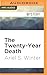 Twenty-Year Death, The (Twenty-Year Death, 1)