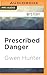 Prescribed Danger (Rhea Lynch, M.D., 2)