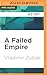 Failed Empire, A