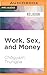 Work, Sex, and Money by Chögyam Trungpa