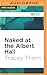 Naked at the Albert Hall by Tracey Thorn
