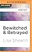 Bewitched & Betrayed (Raine Benares, 4)