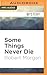 Some Things Never Die (Teddy London Supernatural Detective)