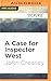 A case for Inspector West (Inspector West, 11)