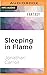 Sleeping in Flame
