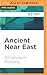 Ancient Near East (Very Short Introductions)