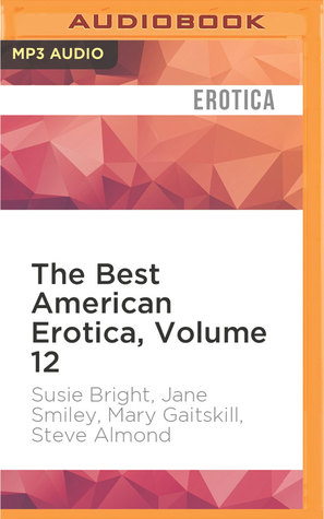 Best American Erotica, Volume 12, The