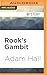 Rook's Gambit (Hugo Bishop, 5)