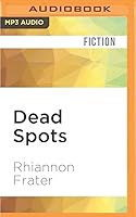 Dead Spots