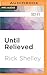 Until Relieved (The Lucky 13th, #1)