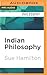 Indian Philosophy (Very Short Introductions)