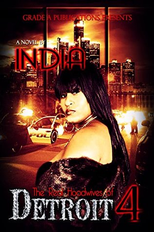 The Real Hoodwives of Detroit 4 (Kindle Edition)