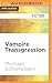 Vampire Transgression (Vampire, 3)