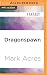 Dragonspawn (Land Between the Rivers, 1)