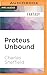 Proteus Unbound (Behrooz Wolf)
