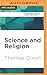 Science and Religion (Very Short Introductions)