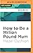 How to Be a Million Pound Mum