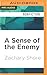 Sense of the Enemy, A