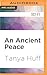 Ancient Peace, An (Peacekeeper, 1)