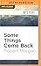 Some Things Come Back (Teddy London Supernatural Detective)