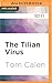 Tilian Virus, The (The Pandemic Sequence, 1)