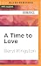 Time to Love, A