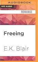 Freeing Fading 2 By E K Blair