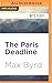 Paris Deadline, The