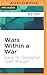 Wars Within a War (Civil War America)