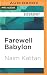 Farewell Babylon