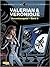 Valerian und Veronique Gesamtausgabe, Band 3 (Valerian & Veronique, #3)