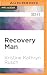 Recovery Man (A Retrieval Artist Novel, 6)
