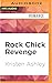 Rock Chick Revenge (Rock Ch...