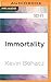 Immortality (Immortality, 1)
