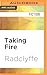 Taking Fire (First Responders, 4)