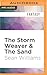 Storm Weaver & The Sand, The (Book of the Change, 3)