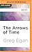 The Arrows of Time (Orthogonal #3)
