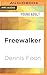 Freewalker (The Longlight Legacy, 2)