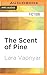 Scent of Pine, The