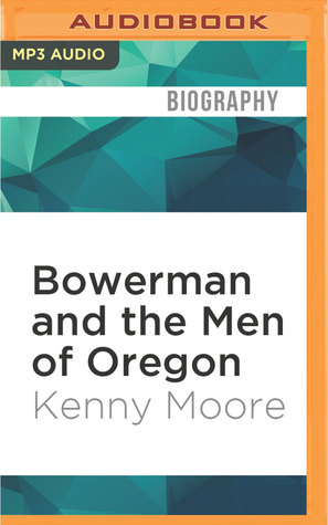 Bowerman and the Men of Oregon