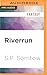 Riverrun (Riverrun, 1)