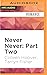 Never Never: Part Two (Neve...