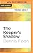Keeper's Shadow, The (The Longlight Legacy, 3)