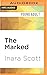 The Marked (Delcroix Academ...
