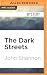 The Dark Streets (Jack Liffey, #9)