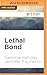 Lethal Bond (Jamie Bond, #3)
