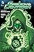 Green Lantern (2011-2016) Vol. 7: Renegade